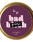 Bad Bitch Candle Tin