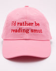I'd Rather Be Reading Smut Baseball Hat