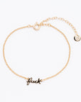 Fuck Script Bracelet