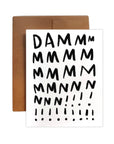 DAMMMMMNNN!!! Card