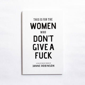 This Is For The Women Who Don't Give A Fuck Book