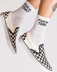 Fuck This Fuck That Socks