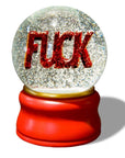 Fuck Snow Globe