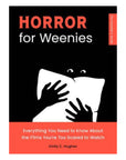 Horror for Weenies Book