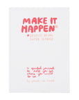 Make It Happen Journal