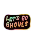 Let's Go Ghouls Vinyl Sticker