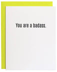 You Are a Badass Card