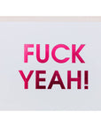 Fuck Yeah Celebration Card