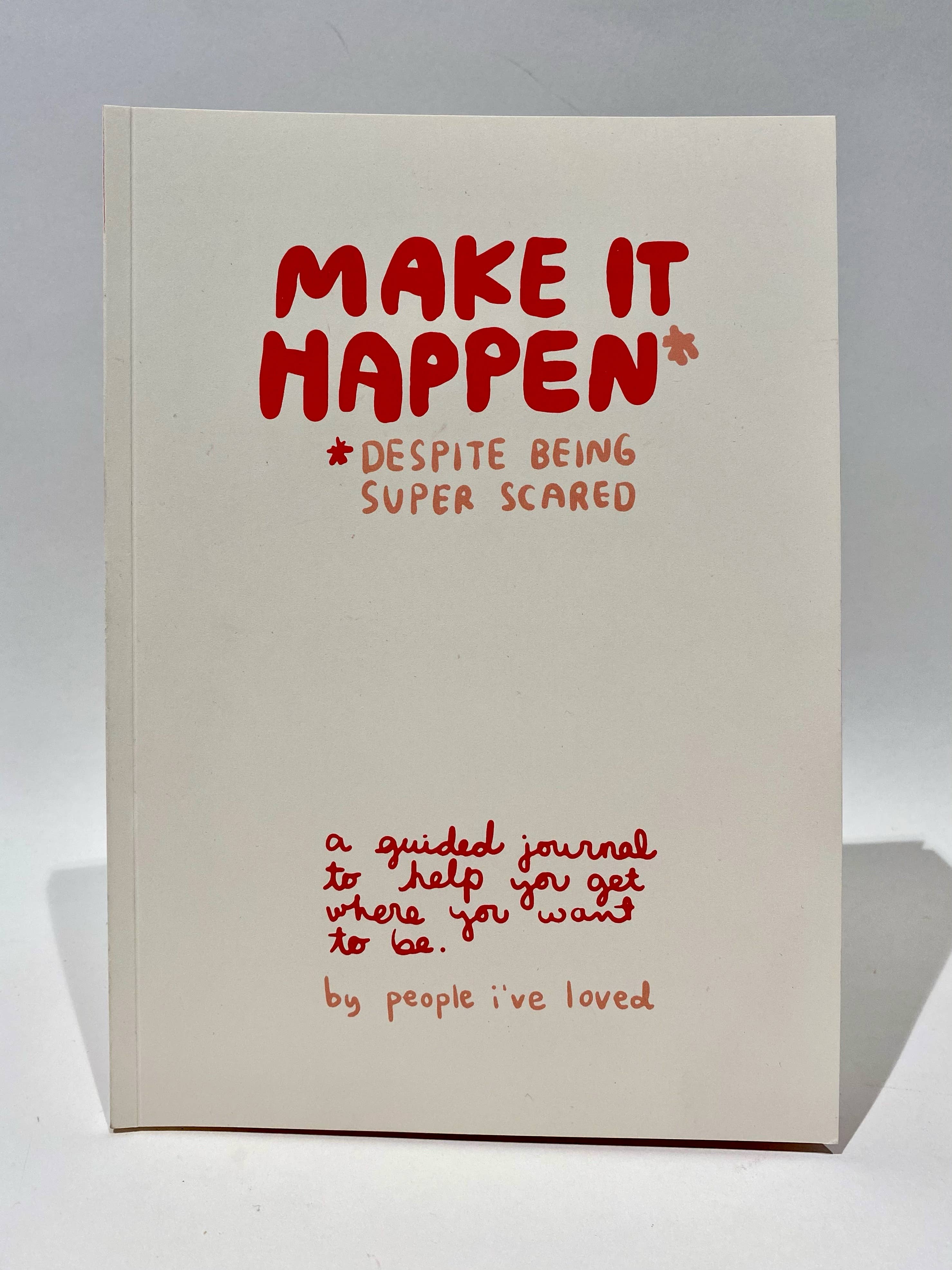 Make It Happen Journal by People I&rsquo;ve Loved – Larissa Loden