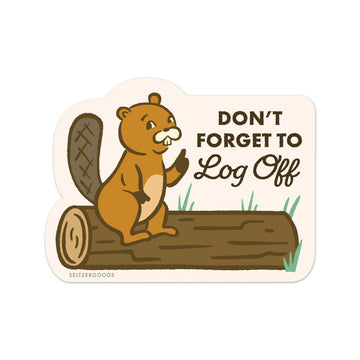 Log Off Beaver Sticker