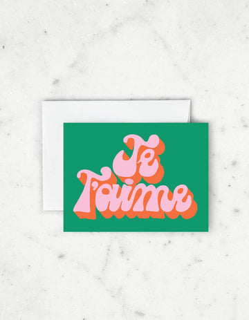 Je T'aime Card