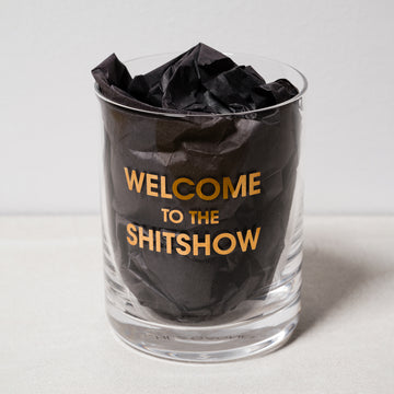 Welcome to the Shitshow Rocks Glass by Chez Gagné