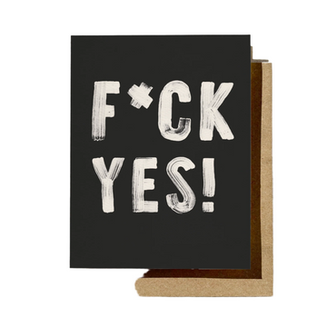 Fuck Yes Card