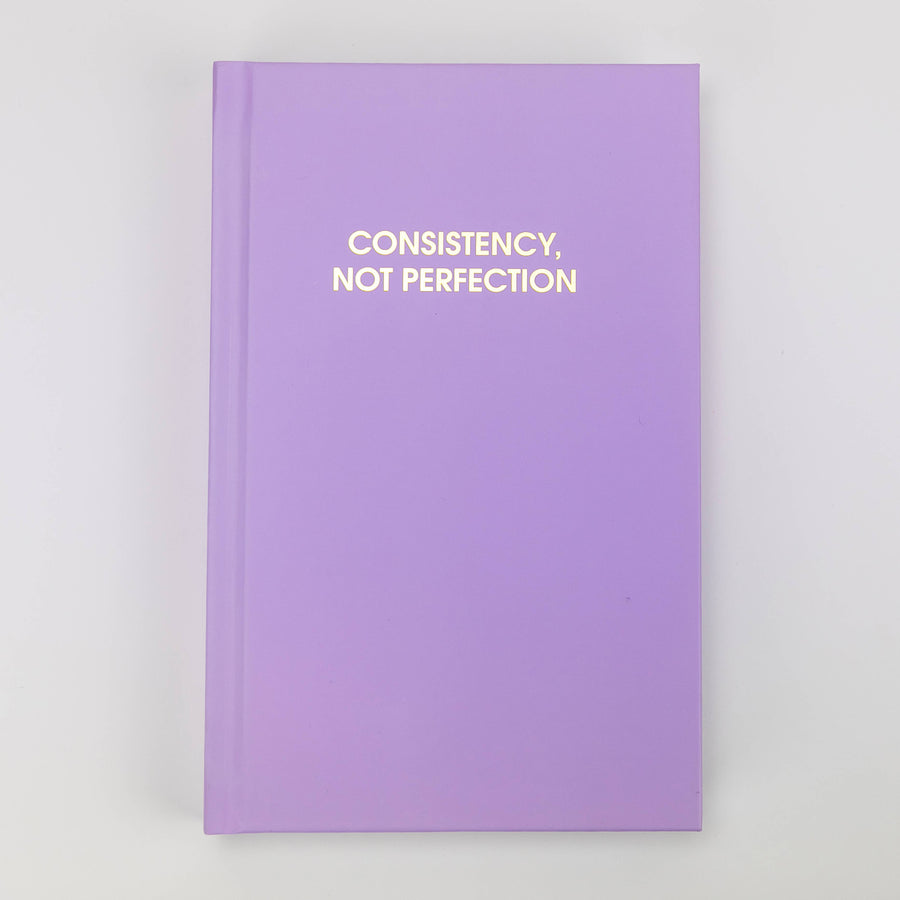 Consistency Not Perfection Journal