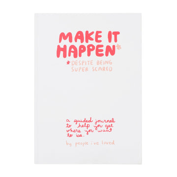Make It Happen Journal