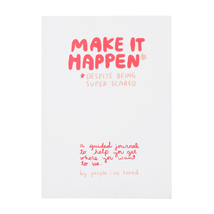 Make It Happen Journal