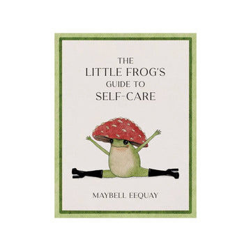The Little Frog's Guide to Self-Care Book