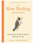 Book cover of 'The Slow Birding Journal' with a bird illustration on a beige background