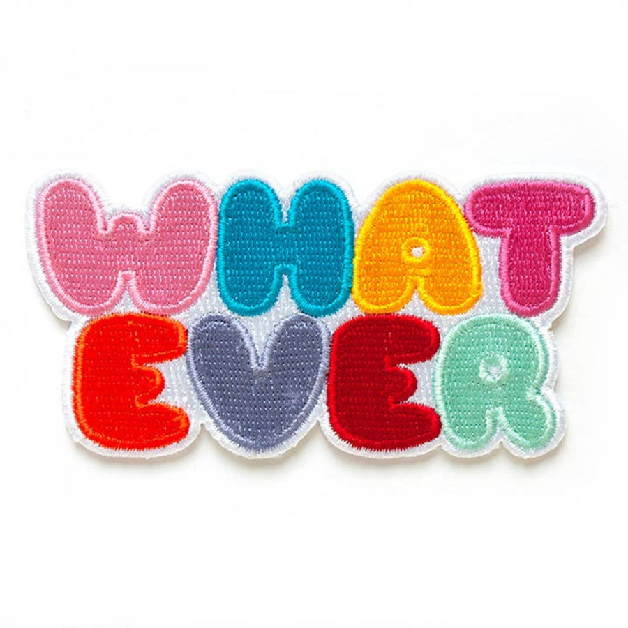Colorful patch with the word 'WHATEVER' on a white background