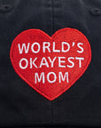 World's Okayest Mom Baseball Hat