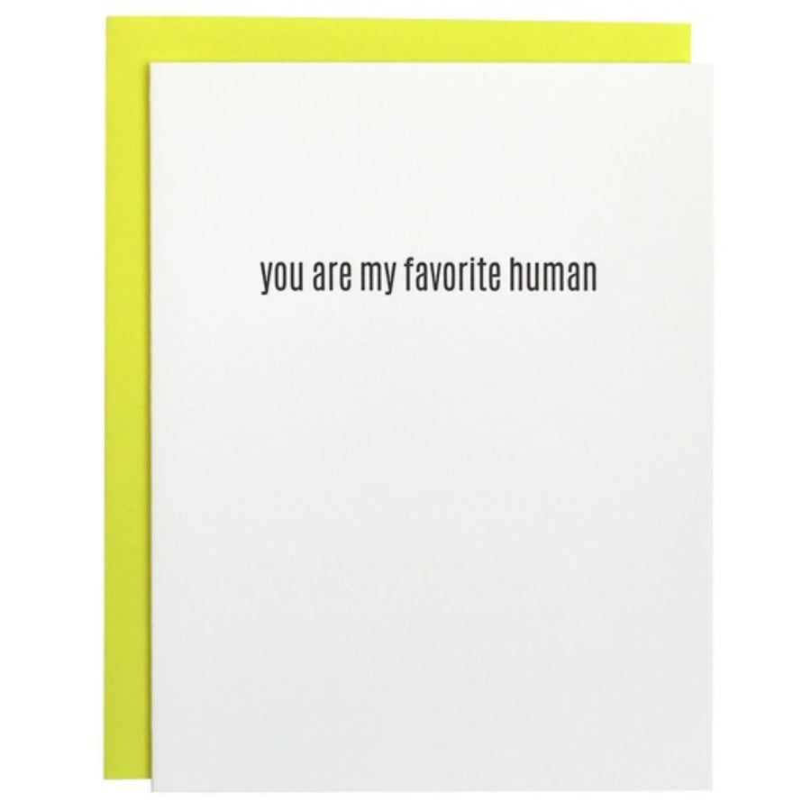 Greeting card with 'you are my favorite human' text on a white background with a yellow border