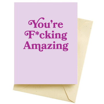 Card with 'You're F*cking Amazing' text on a light purple background with a beige envelope.
