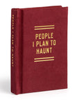People I Plan To Haunt Tiny Diary