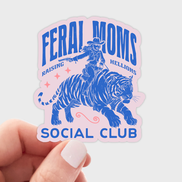 Feral Moms Club Sticker