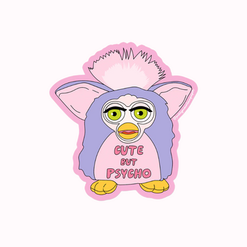 Cute But Psycho Sticker