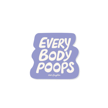 Everybody Poops Sticker