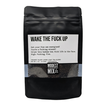 Wake the Fuck Up by ModestMix Teas