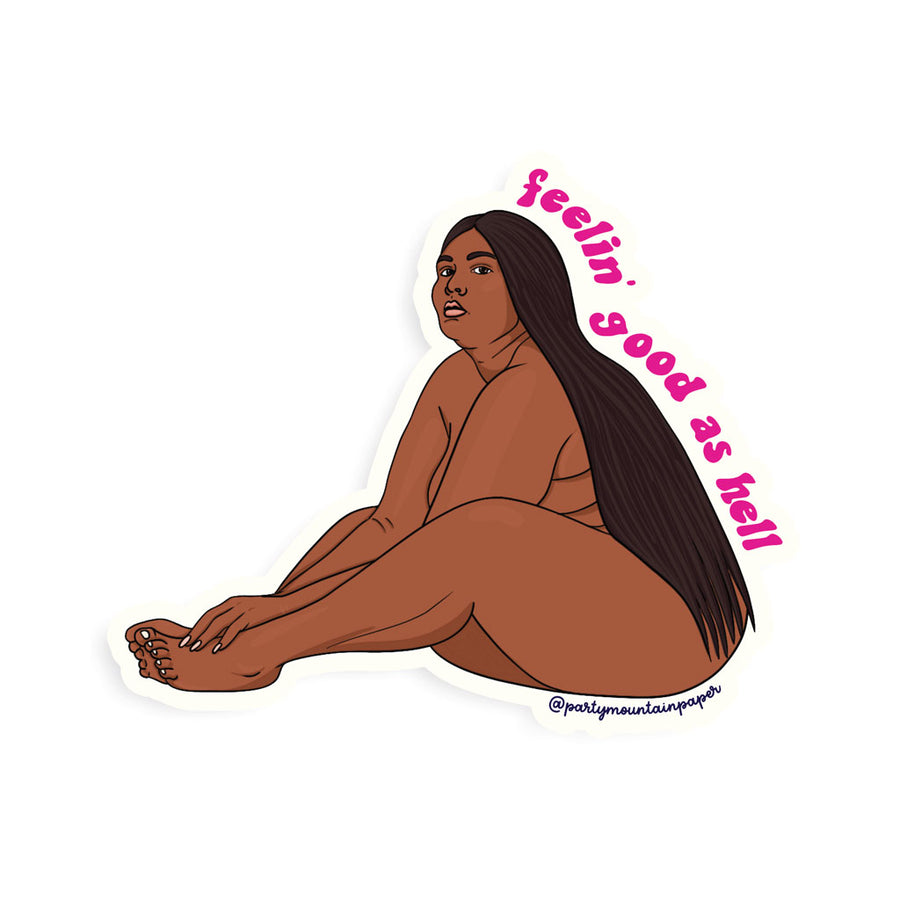Good as Hell Lizzo Sticker by Party Mountain Paper