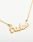 Badass Script Necklace