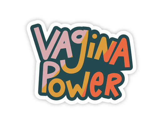Vagina Power Feminist Sticker by Twentysome Design
